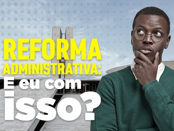 População pode ficar sem serviços gratuitos com reforma Administrativa. Entenda
