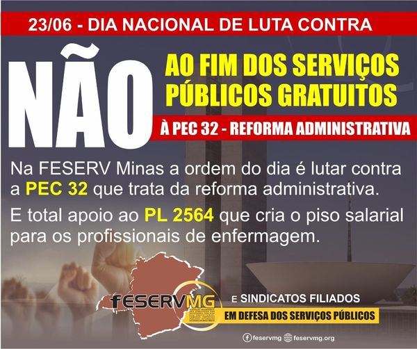 Feserv Minas organiza, apoia e convoca Sindicatos filiados para manifestações contra a Reforma Administrativa desta quarta-feira (23)