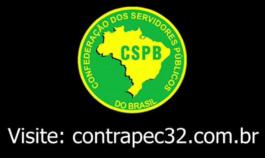 PEC 32: A infame proposta de destruição dos serviços públicos!