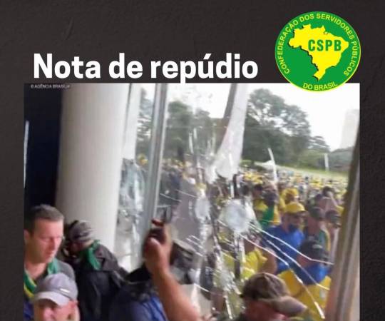 CSPB repudia veementemente atos terroristas em Brasília